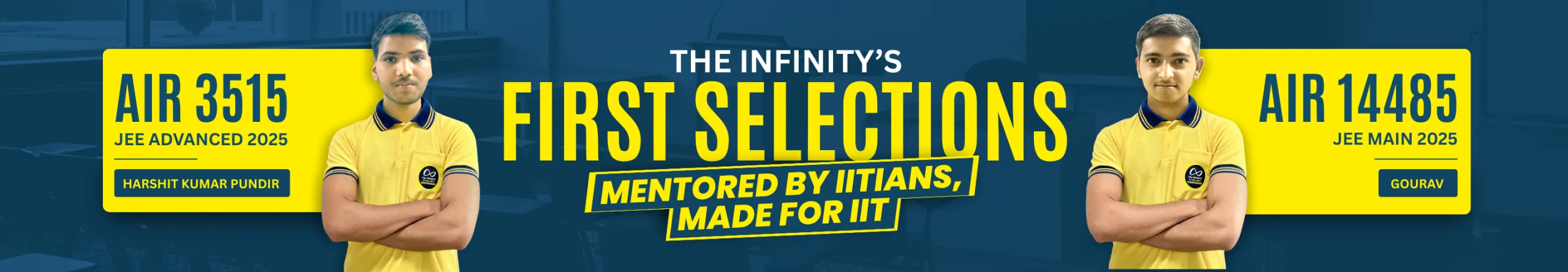 The Infinity First Selection Banner
