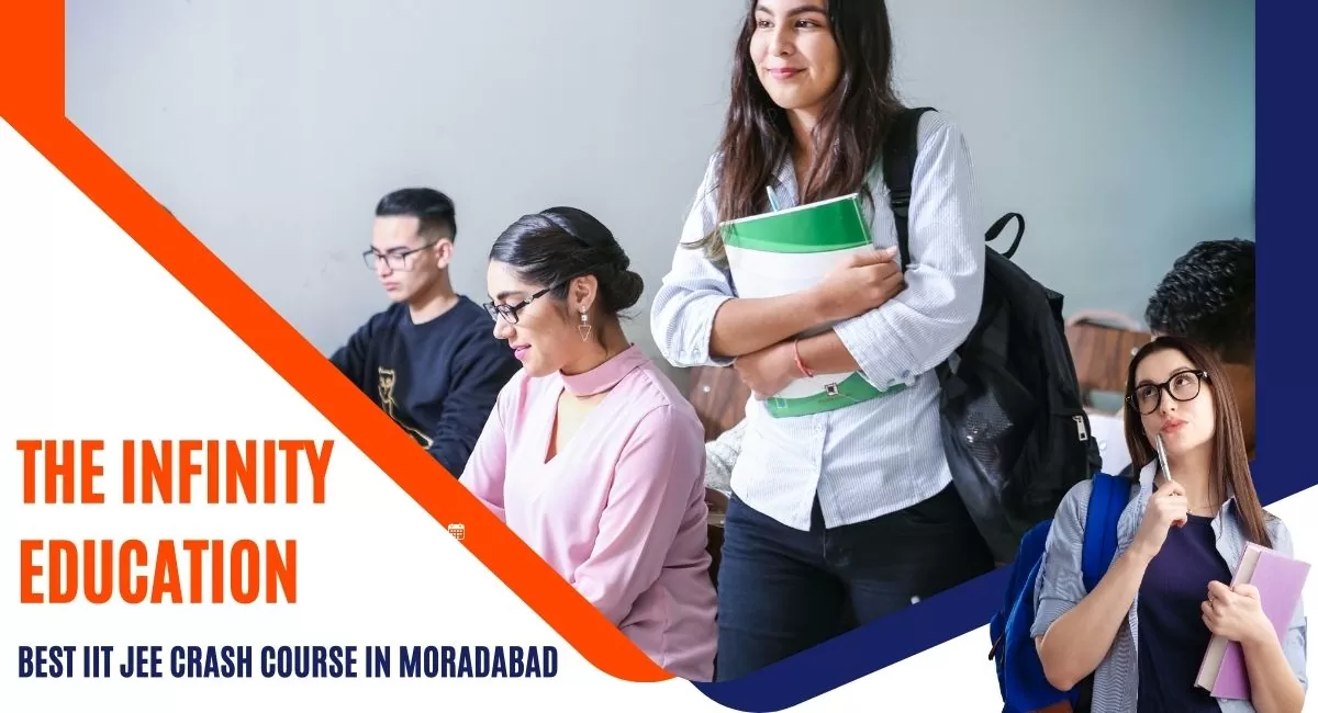 Best IIT JEE Crash Course in Moradabad